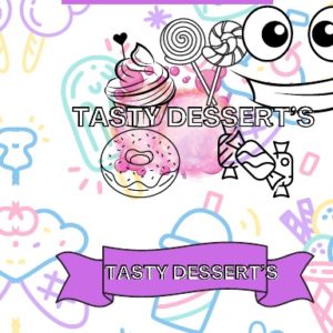 TASTY DESSERT'S